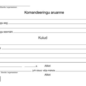 Blankett Komandeeringu aruanne A5, laiuti, 100 lehte
